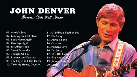 John Denver Greatest Hits Playlist The Best Songs Of John Denver