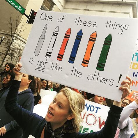 March For Our Lives Signs And Slogans From Protests Around The Country