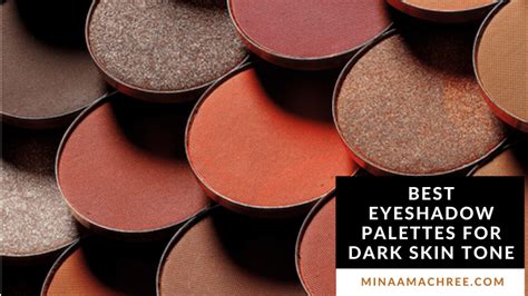 6 Best Eyeshadow Palettes For Dark Skin Tone Really Works For Any Woman