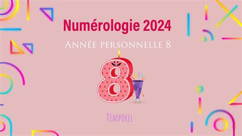 Numérologie 2024 Année personnelle 8 YouTube