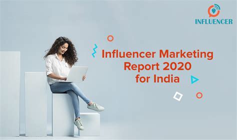 Influencer Marketing Report 2021 For India