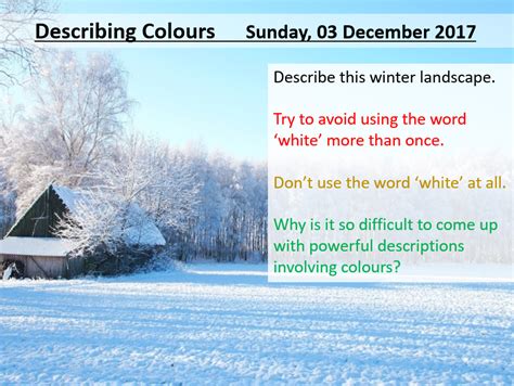 Descriptive Writing Winter Colours By Leadpractitioner Teaching