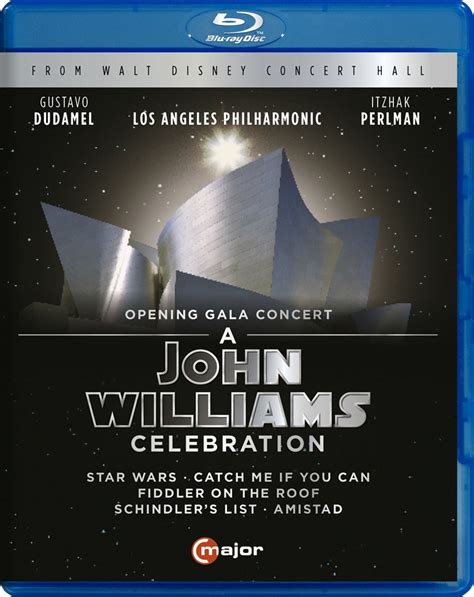 A John Williams Celebration La Phil On Dvd And Blu Ray June 30 Soundings Premiere Release