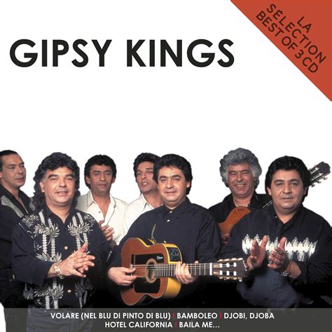 La Sélection Gipsy Kings Gipsy Kings Amazon Es Cds Y Vinilos}