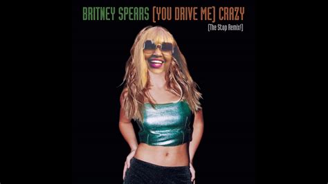 Britney Spears You Deepthroat Me Crazy Cupcakke Remix Youtube