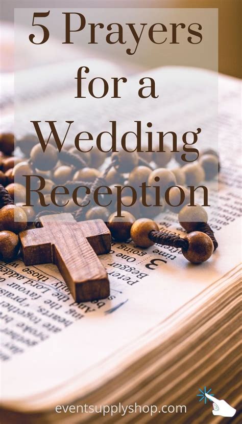 5 Prayers For A Wedding Reception In 2020 Reception Dinner Wedding
