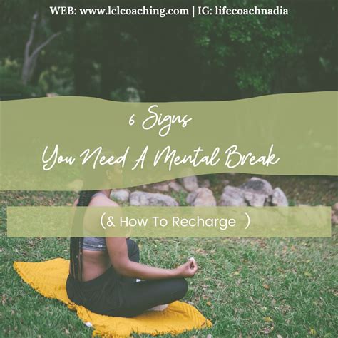 6 Signs You Need A Mental Break Mental Break How Are You Feeling Mental