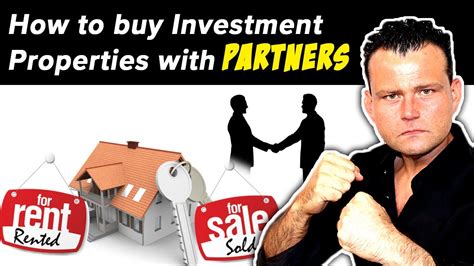 How To Buy Investment Properties With Partners Youtube
