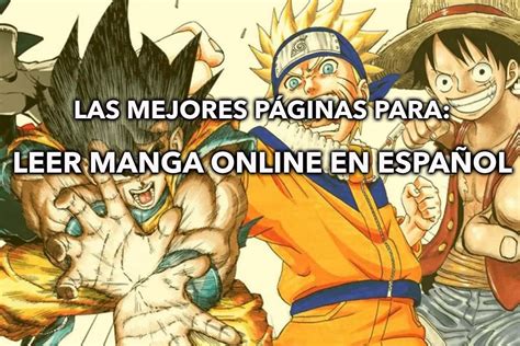 Mejores Páginas Para Leer Manga Online En Español ️