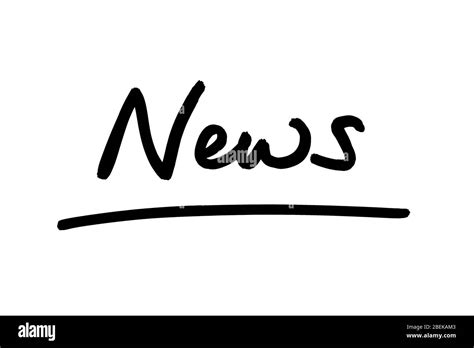 The Word News Handwritten On A White Background Stock Photo Alamy