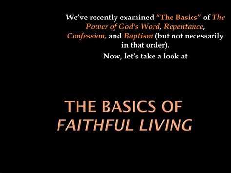 Ppt The Basics Of Faithful Living Powerpoint Presentation Free