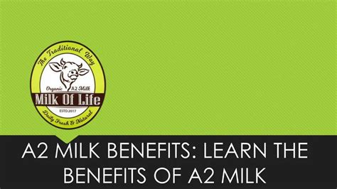 Ppt A2 Milk Know The Benefits And Nutritional Value A2 Cow Milk