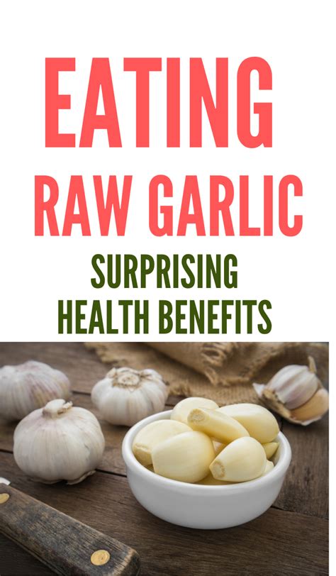The Health Benefits Of Eating Raw Garlic Eating Raw Garlic Eating