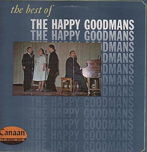 The Happy Goodmans The Very Best Of The Happy Goodmans Live Amazon