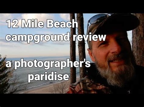 Twelvemile Beach Campground Review In Picture Rocks National Lakeshore Campgroundreviews Youtube