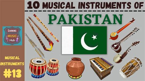 10 Musical Instruments Of Pakistan Lesson 13 Learning Music Hub