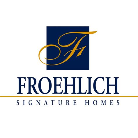 Froehlich Signature Homes