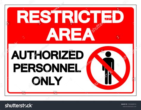 restricted area authorized personnel only symbol stock vector royalty free 1593608974