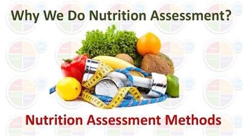 Nutritional Assessment Importance And Methods Fundamentals Youtube