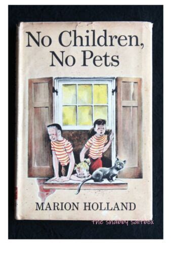 Marion Holland 1956 No Children No Pets Alfred A Knopf Weekly Reader