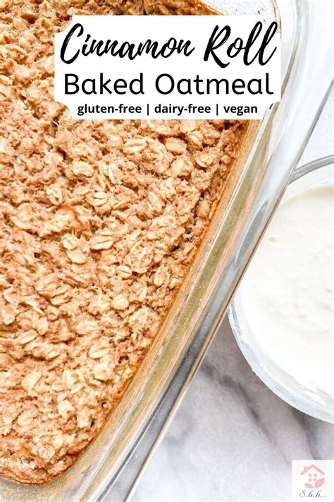 This Soft Chewy And Sticky Cinnamon Roll Baked Oatmeal Tastes Like An