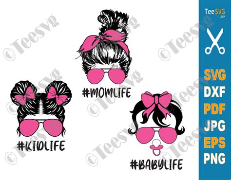 Download Baby Life Mom Life Kid Life SVG Files Bundle, Mom Daughter Son SVG, Messy Bun Family SVG ...