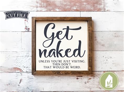 Get Naked Svg Files Funny Bathroom Svg Farmhouse Svg Etsy New Zealand