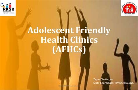 Adolescent Friendly Health Clinics Afhc