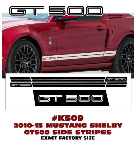 K509 2010 2013 Mustang Shelby Gt500 Rocker Stripe Factory Size