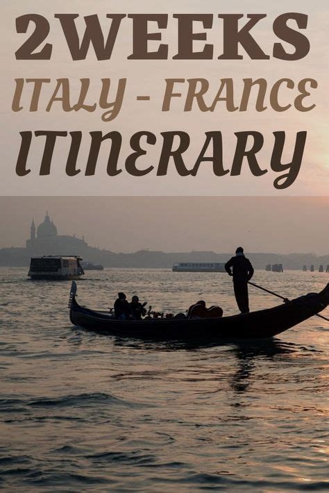 Your Honey Moon And Vacation In Italy In 2020 With Images France