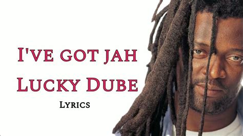 Ive Got Jah Lucky Dube Lyrics Music Video Youtube Music