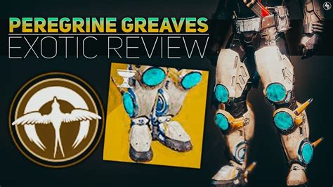 Peregrine Greaves Exotic Review The Most Titan Exotic Destiny 2