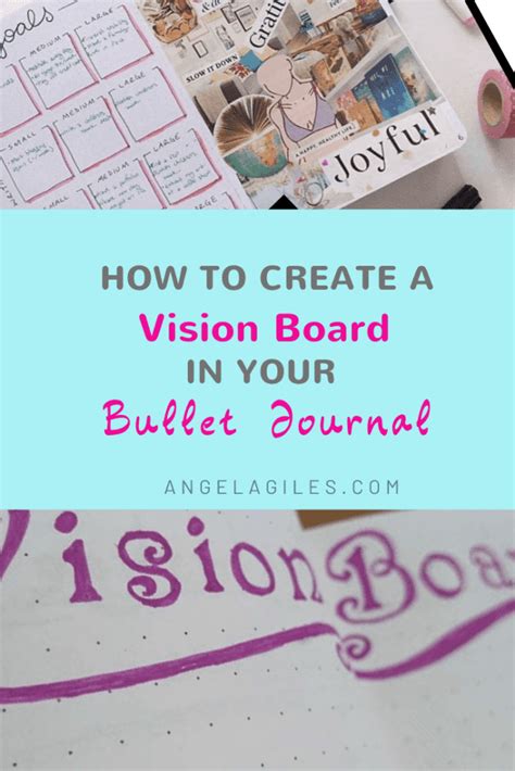 How To Create A Bullet Journal Vision Board Angela Giles