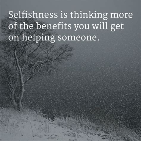The 105 Selfish Quotes And Messages Wishesgreeting
