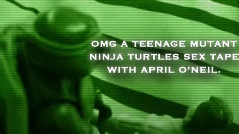 Omg A Teenage Mutant Ninja Turtles Sex Tape With April O’neil Youtube