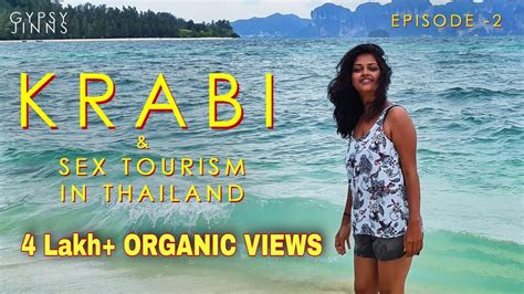 top things to do in krabi and sex tourism in thailand in tamil thailand ep 02 gypsy jinns