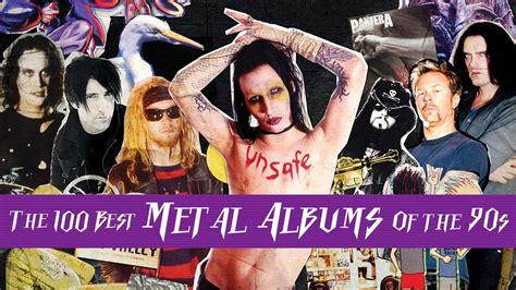 The 100 Best Metal Albums Of The 90s Louder