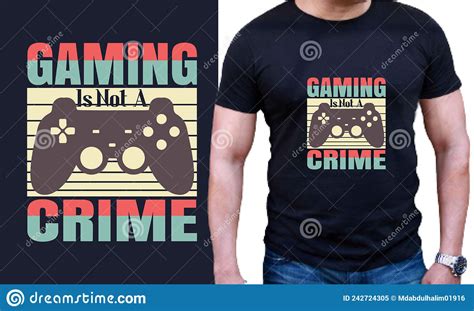 Gaming Is Not A Crime Funny Gamer T Shirt Design Stock Vector