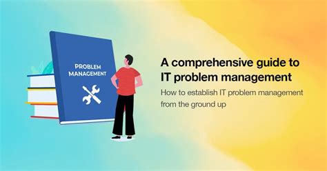 Itil Problem Management The Ultimate Guide 2023