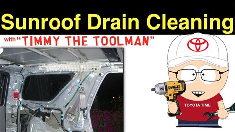Sunroof Drain Cleaning Drain Cleaner Drain Cleaning