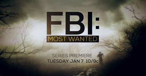 dick wolf s fbi most wanted comes to cbs tuesday nights at 10pm cbs new york