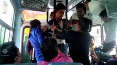 India Bus Attack Women Lauded For Fighting Harassers World Cbc News