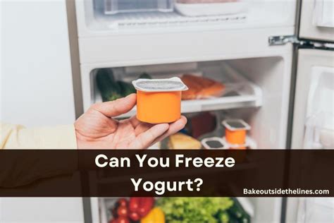 Can You Freeze Yogurt Let S Find Out