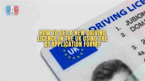 how to get a new driving licence in the uk using the d1 application
