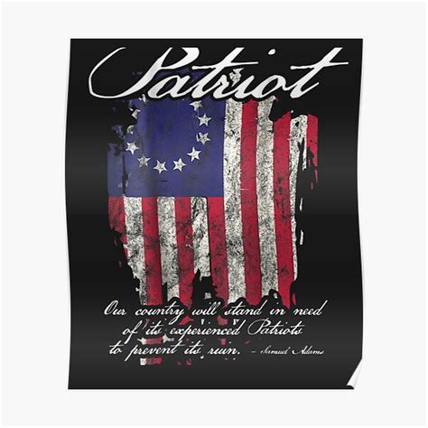 Patriot 1776 American Flag Founding Fathers Quote Poster By