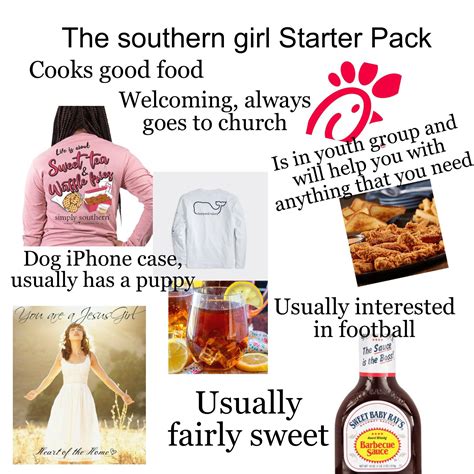The Southern Girl Starter Pack Rstarterpacks