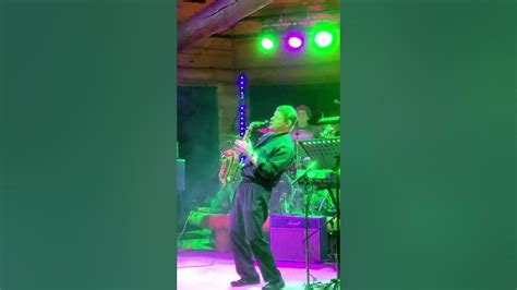 Nick Danger Band And Terry Higgins Blowing The Smooth Off That Sax
