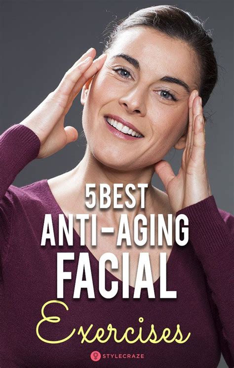 5 best anti aging facial exercises anti aging facial facial exercises aging skin