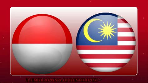 Informasi terbaru jelang laga malaysia vs indonesia kualifikasi piala dunia 2022, bisa diikuti dari hp melalui tautan berikut ini!. Jadwal Pertandingan Indonesia vs Malaysia - YouTube