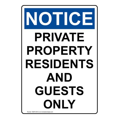 Vertical Private Property Residents And Guests Only Sign Osha Notice